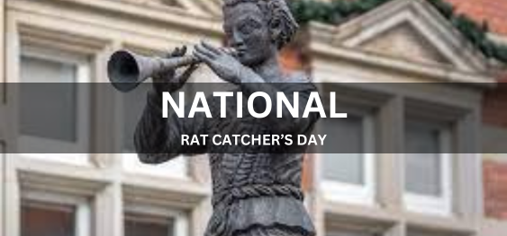 NATIONAL RAT CATCHER’S DAY [राष्ट्रीय चूहा पकड़ने वाला दिवस]